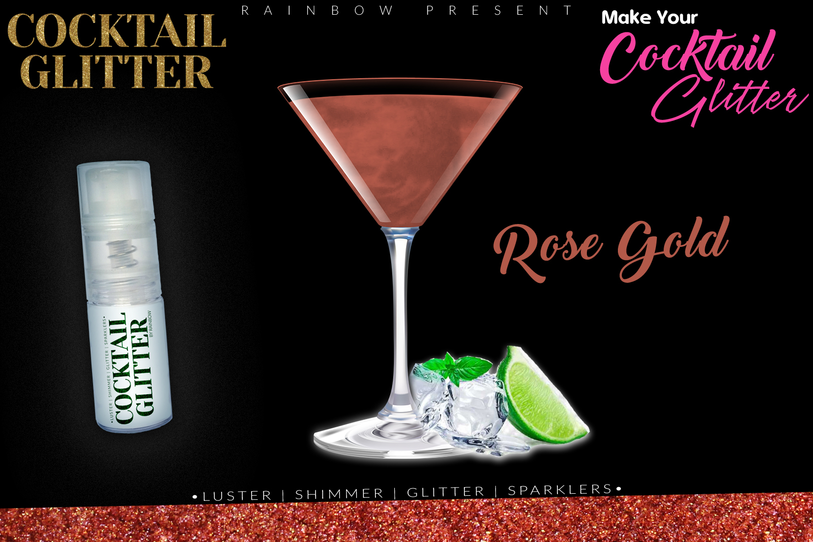 Cocktail Gloss Lustre Pearled Shimmer Shade | Edible | Rose Gold